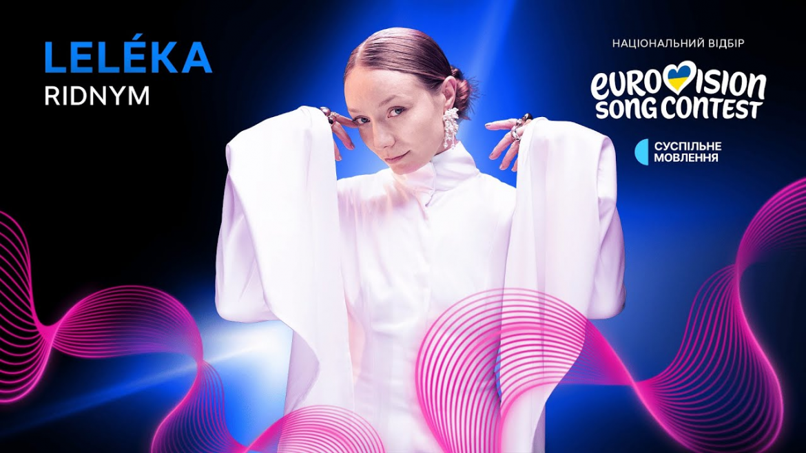 Leléka з піснею Ridnym перемогла у нацвідборі та представить Україну на «Євробаченні-2026» у Відні. Деталі конкурсу і біографія співачки.
