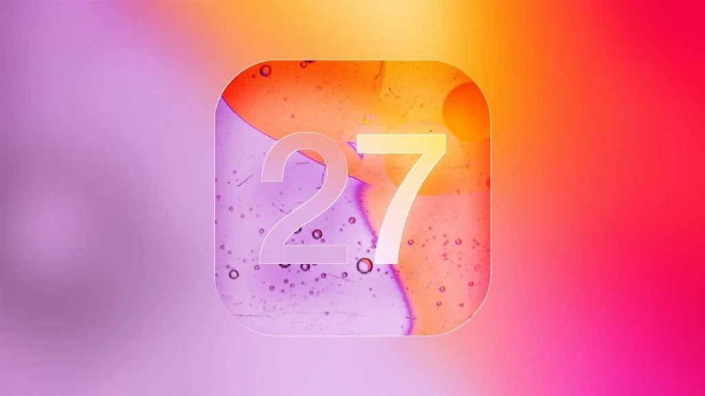 iOS 27 для iPhone: нова Siri AI, головні функції та список сумісних моделей